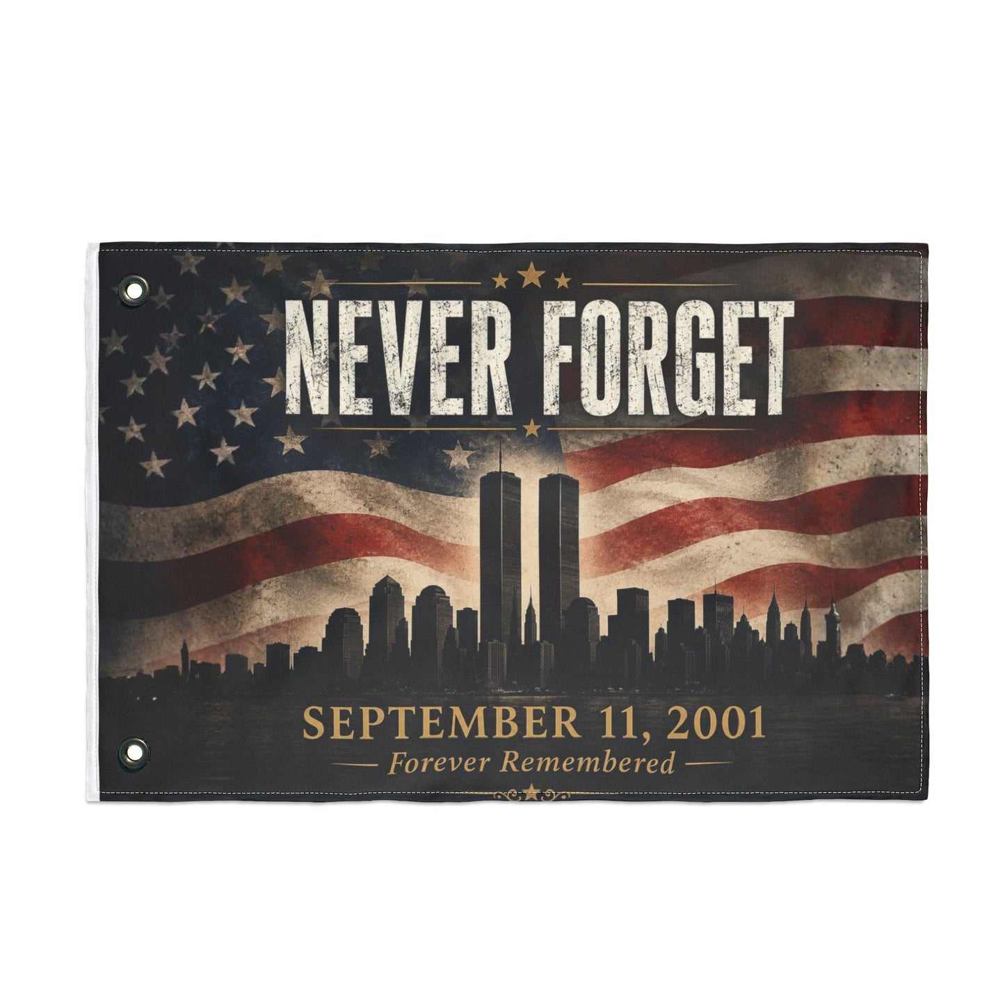 Never Forget 9/11 Memorial Flag — Double-Sided September 11, 2001 Tribute